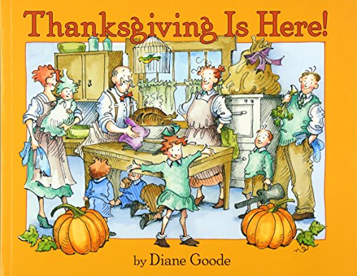 Stock image for Thanksgiving Is Here! for sale by Jenson Books Inc