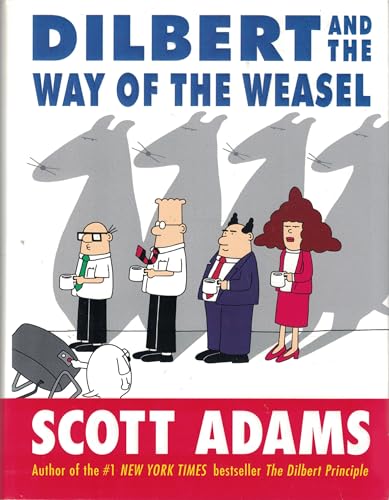9780060518059: Dilbert and the Way of the Weasel