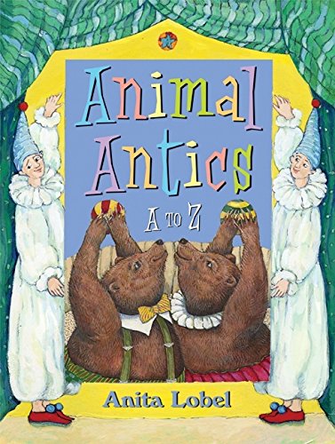 Beispielbild fr Animal Antics: A to Z zum Verkauf von Wonder Book