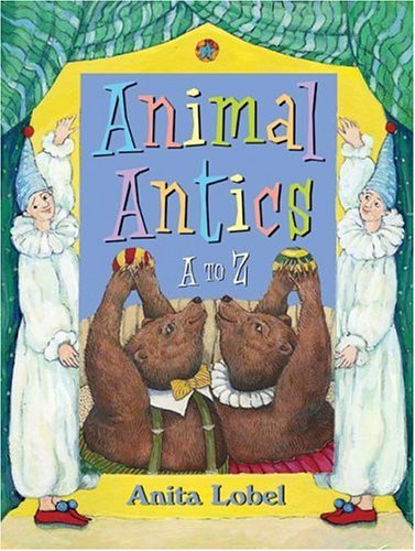 Beispielbild fr Animal Antics : A to Z zum Verkauf von Better World Books