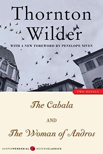 Stock image for The Cabala and The Woman of Andros: Two Novels (Harper Perennial Modern Classics) for sale by More Than Words
