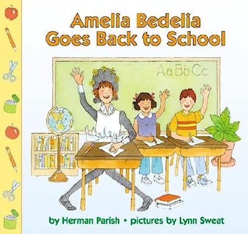 Beispielbild fr Amelia Bedelia Goes Back to School zum Verkauf von Better World Books