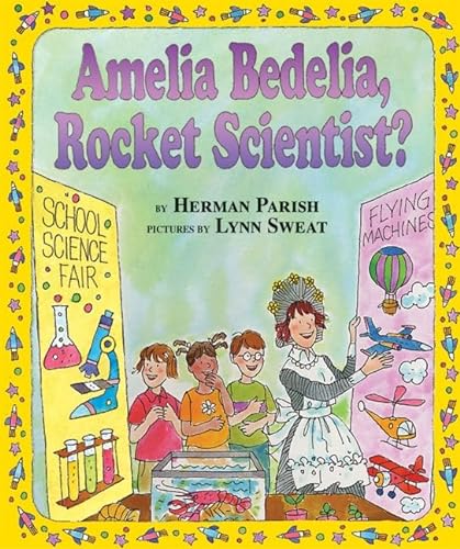 Beispielbild fr Amelia Bedelia, Rocket Scientist? zum Verkauf von Better World Books