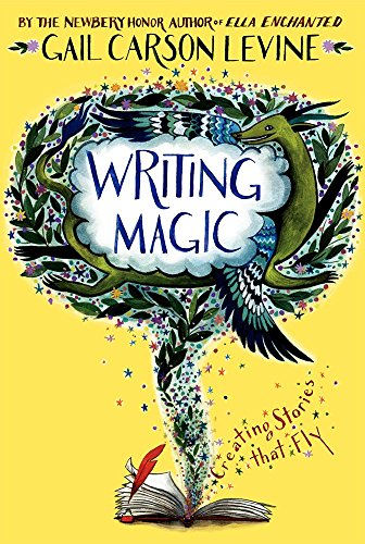 Beispielbild fr Writing Magic: Creating Stories that Fly zum Verkauf von Jenson Books Inc