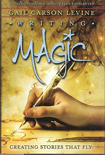 9780060519612: Writing Magic: Creating Stories That Fly!