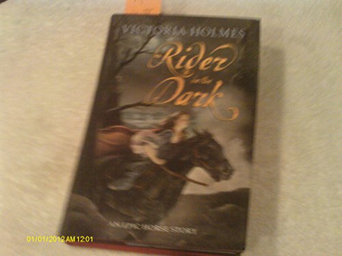 Imagen de archivo de Rider in the Dark : An Epic Horse Story a la venta por Better World Books