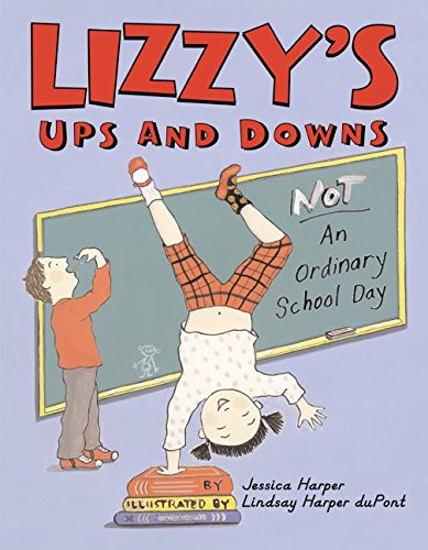 Stock image for Lizzy's Ups and Downs : Not an Ordinary School Day for sale by Better World Books: West