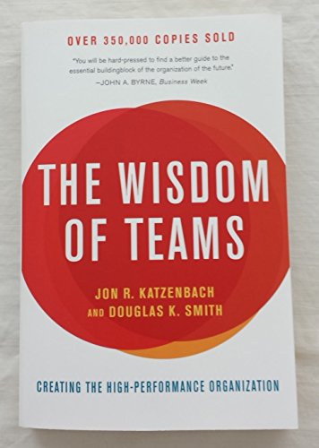 9780060522001: The Wisdom of Teams: Creating the High-Performance Organization