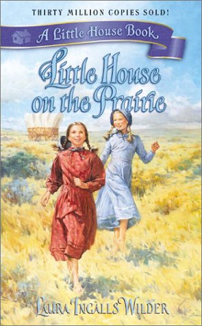 Beispielbild fr Little House on the Prairie zum Verkauf von Half Price Books Inc.