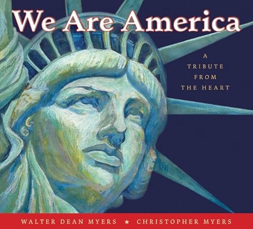 Beispielbild fr We Are America: A Tribute from the Heart zum Verkauf von Your Online Bookstore