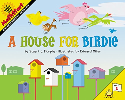 9780060523534: A House for Birdie: Understanding Capacity (MathStart 1)
