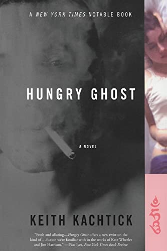 Stock image for Hungry Ghost : A Novel for sale by Better World Books