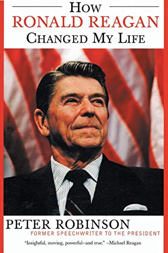 Stock image for How Ronald Reagan Changed My Life for sale by Blackwell's