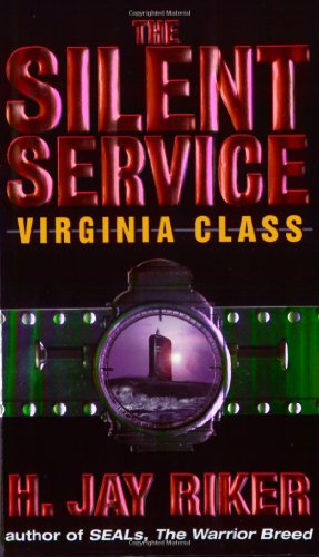 Beispielbild fr The Silent Service: Virginia Class zum Verkauf von Better World Books