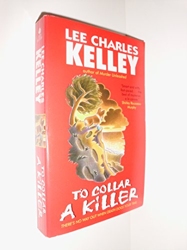 Stock image for To Collar a Killer for sale by Once Upon A Time Books