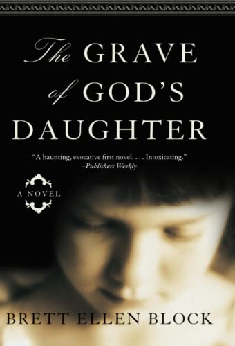 9780060525071: The Grave of God's Daughter