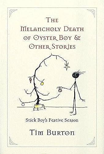 9780060526498: THE MELANCHOLY DEATH OF OYSTER BOY HC HOLIDAY EDITION