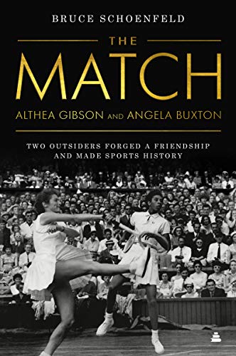 Stock image for The Match: Two Outsiders Forged a Friendship and Made Sports History for sale by SecondSale