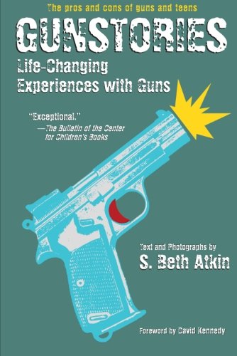 9780060526610: Gunstories: Life-Changing Experiences with Guns