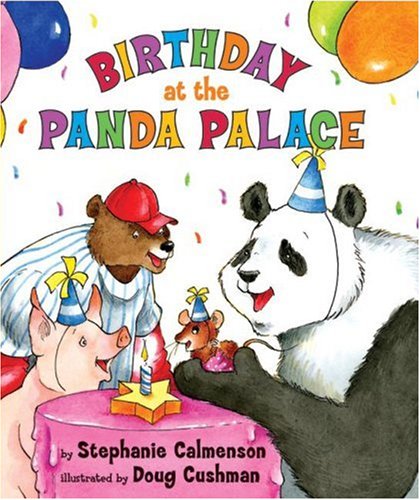 Birthday at the Panda Palace (9780060526641) by Calmenson, Stephanie