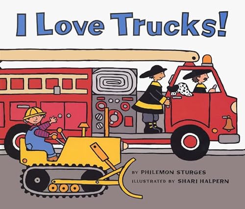 9780060526665: I Love Trucks! Board Book