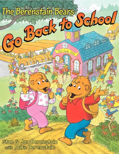 Stock image for The Berenstain Bears Go Back to School for sale by Your Online Bookstore