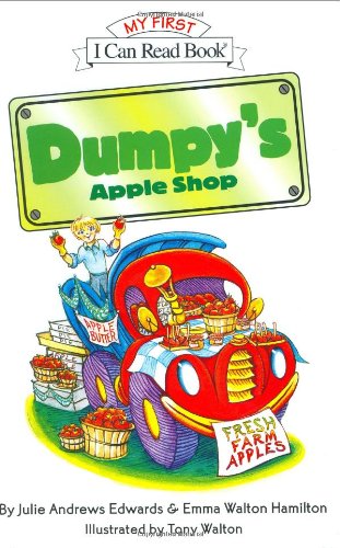 9780060526924: Dumpy's Apple Shop (My First I Can Read Book)
