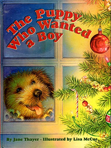 The Puppy Who Wanted a Boy (9780060526962) by Thayer, Jane