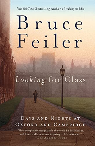 Stock image for Looking for Class: Days and Nights at Oxford and Cambridge for sale by More Than Words