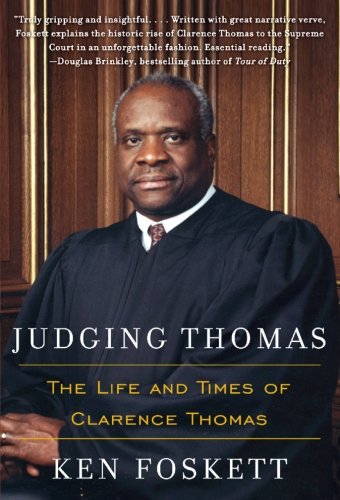 9780060527228: Judging Thomas: The Life and Times of Clarence Thomas
