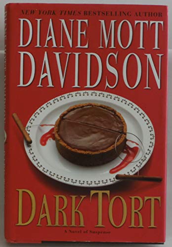 Dark Tort. A Novel of Suspense. Goldy Culinary Mysteries Book 13