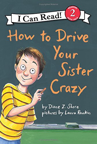 Imagen de archivo de How to Drive Your Sister Crazy (I Can Read Level 2) a la venta por Gulf Coast Books