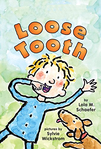 Loose Tooth (My First I Can Read) (9780060527778) by Schaefer, Lola M.