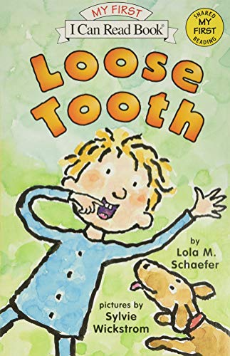 Stock image for Loose Tooth (My First I Can Read) for sale by Gulf Coast Books