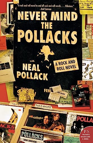 Stock image for Never Mind the Pollacks: A Rock and Roll Novel for sale by SecondSale