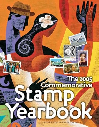 9780060528249: 2005 Commemorative Stamp Yearbook, The