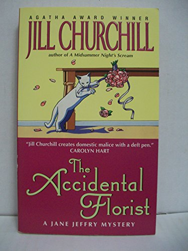 Stock image for The Accidental Florist (Jane Jeffry Mysteries, No. 16) for sale by Your Online Bookstore