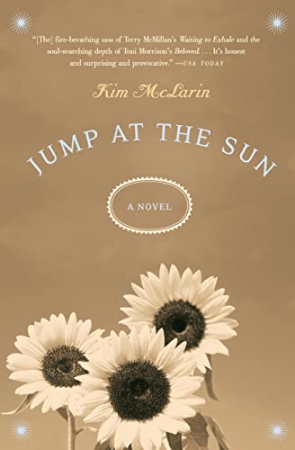 Beispielbild fr Jump at the Sun: A Novel zum Verkauf von Wonder Book
