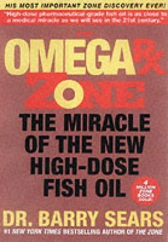 Beispielbild fr Omega RX Zone: The Miracle of the New High-dose Fish Oil zum Verkauf von WorldofBooks