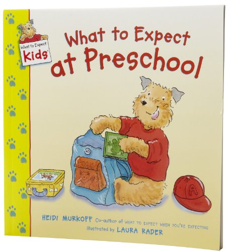 Beispielbild fr What to Expect at Preschool (What to Expect Kids) zum Verkauf von BooksRun