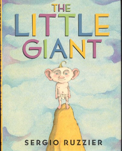 The Little Giant - Sergio Ruzzier