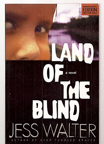 Stock image for Land of the Blind: a Novel for sale by Bayside Books