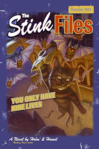 9780060529871: The Stink Files, Dossier 003: You Only Have Nine Lives