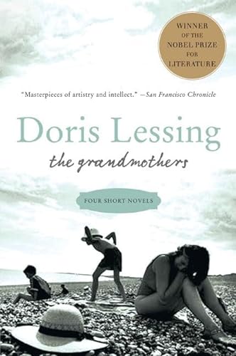 The Grandmothers: Four Short Novels (9780060530112) by Lessing, Doris