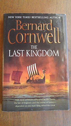 9780060530518: The Last Kingdom (Saxon Stories, 1)