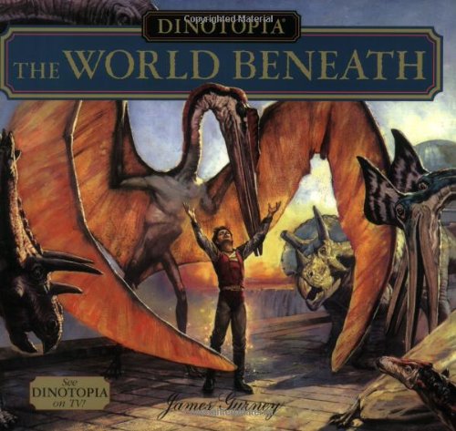 Stock image for Dinotopia: The World Beneath for sale by SecondSale