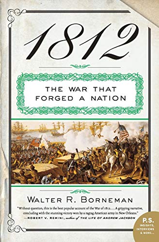 Beispielbild fr 1812: The War That Forged a Nation zum Verkauf von Goodwill of Colorado