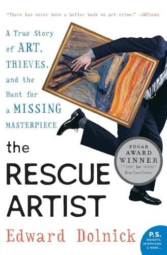 Beispielbild fr The Rescue Artist: A True Story of Art, Thieves, and the Hunt for a Missing Masterpiece zum Verkauf von SecondSale