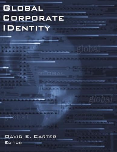 Global Corporate Identity (9780060531195) by Carter, David E.