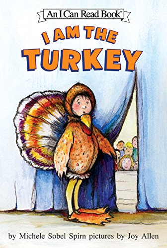 9780060532314: I Am the Turkey (I Can Read!)